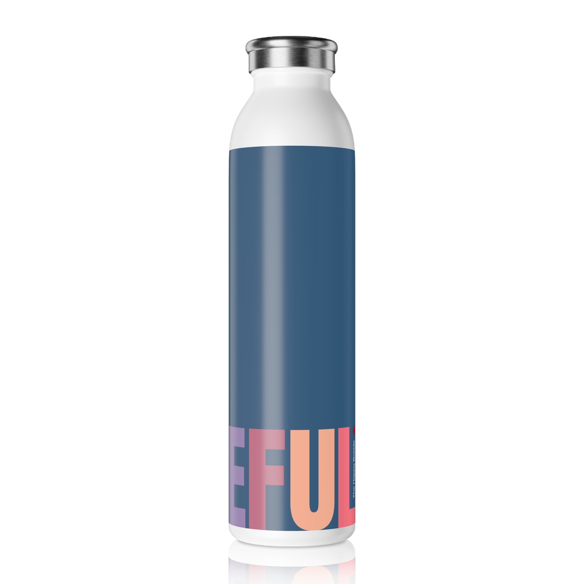 Stainless Steel Water Bottle —Flirt Grateful Bottle- Reusable