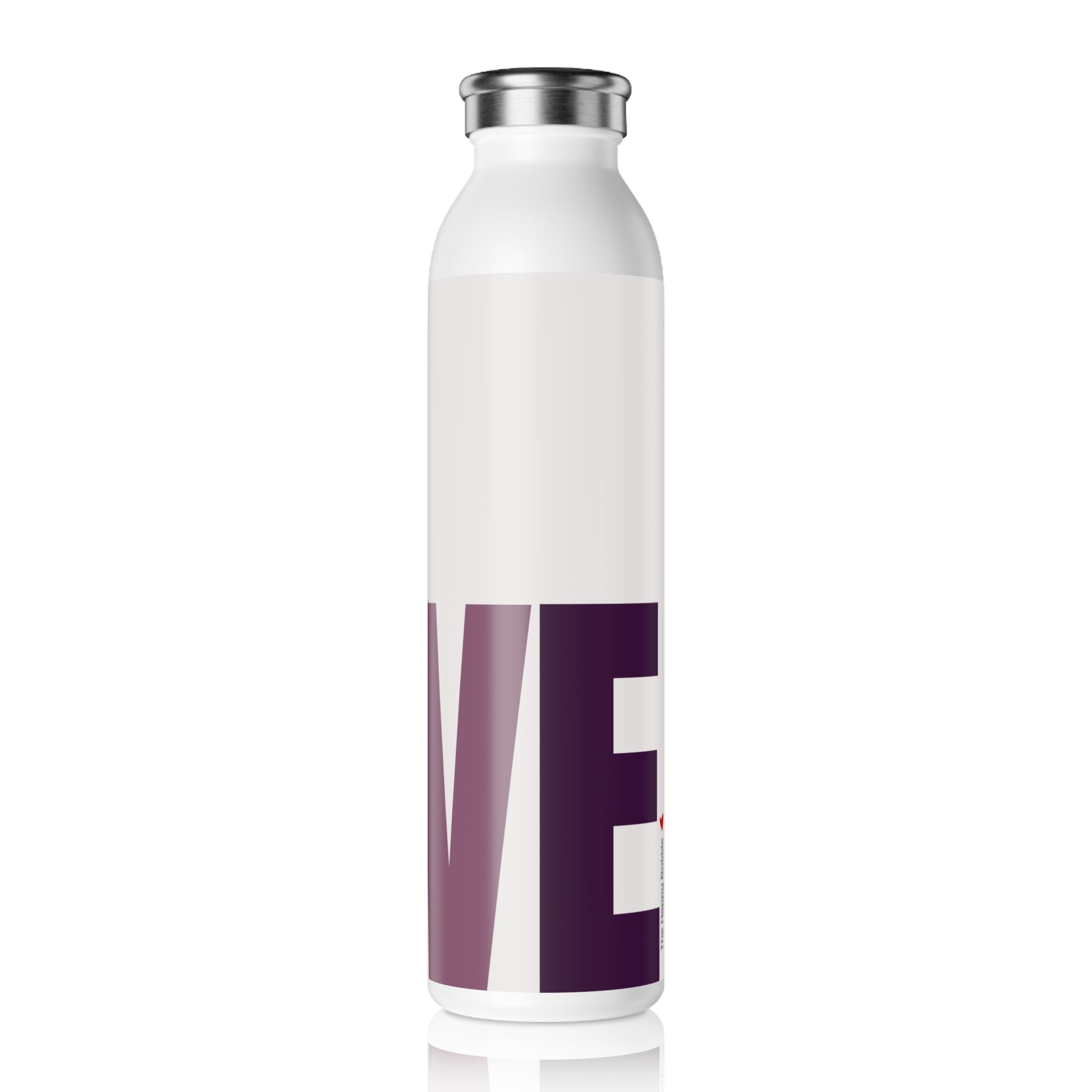Stainless Water Bottle —"Wine Not" Love Bottle-Reusable