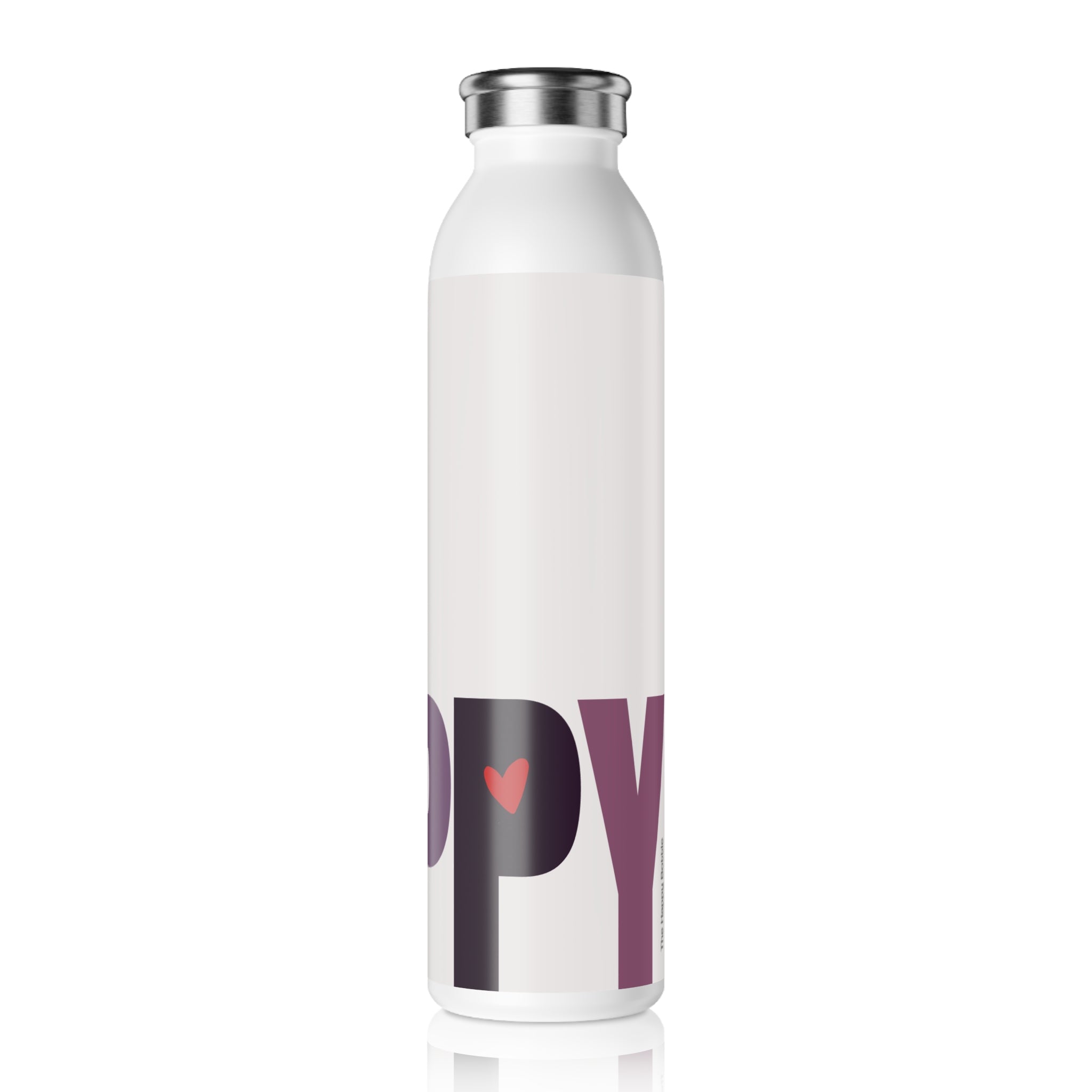 Stainless Water Bottle —"Wine Not" Happy Bottle-Reusable