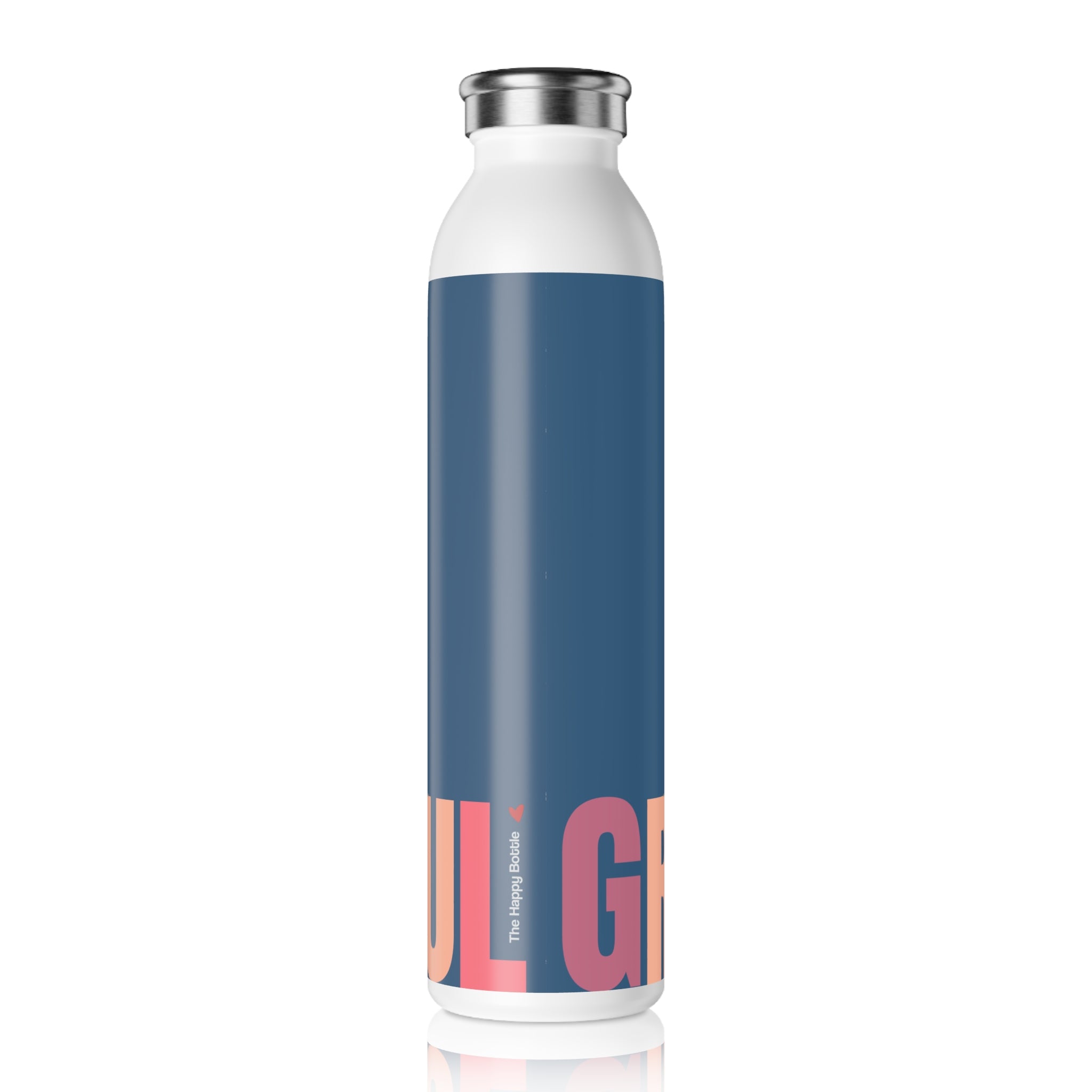 Stainless Steel Water Bottle —Flirt Grateful Bottle- Reusable