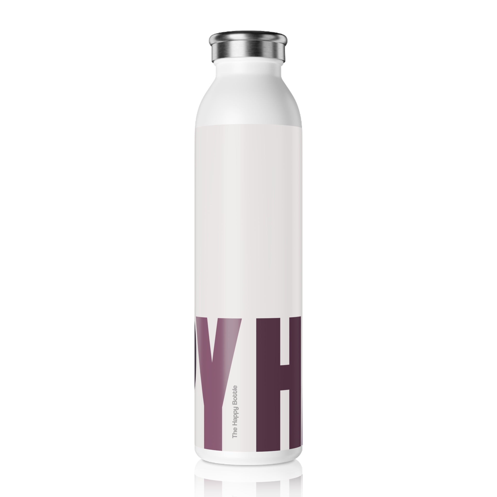 Stainless Water Bottle —"Wine Not" Happy Bottle-Reusable
